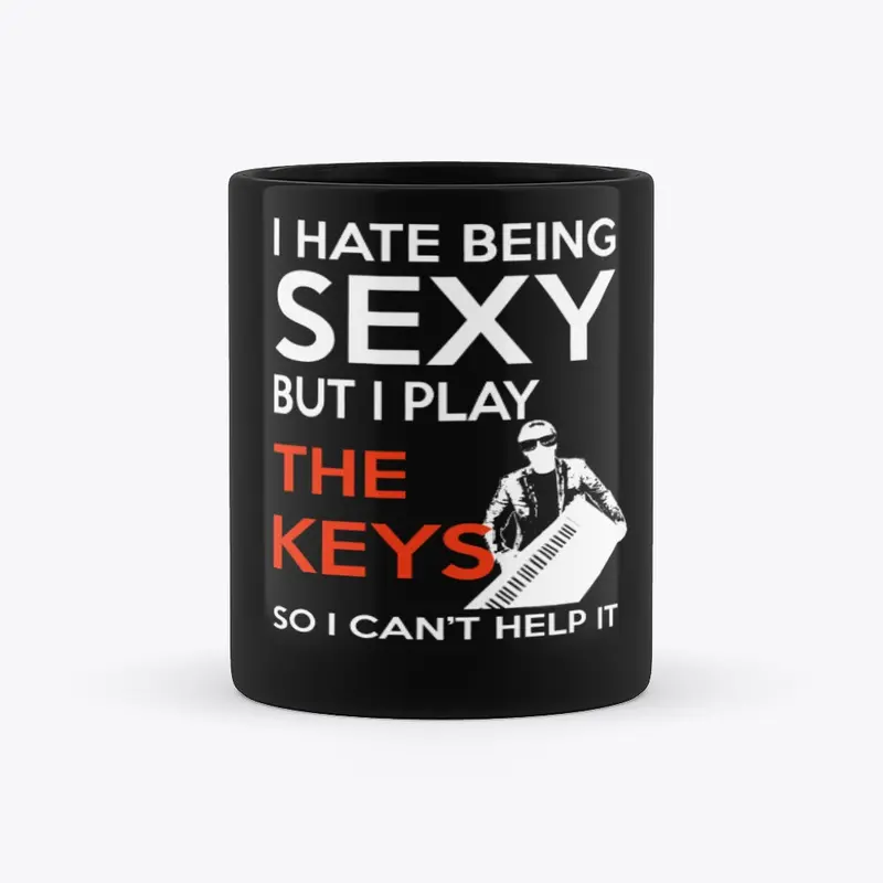 I Hate Being SEXY But I Play THE KEYS