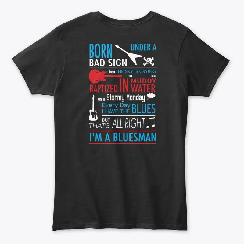 I'm a Bluesman Shirt