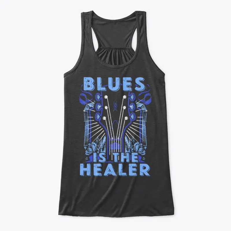 Blues is THE HEALER