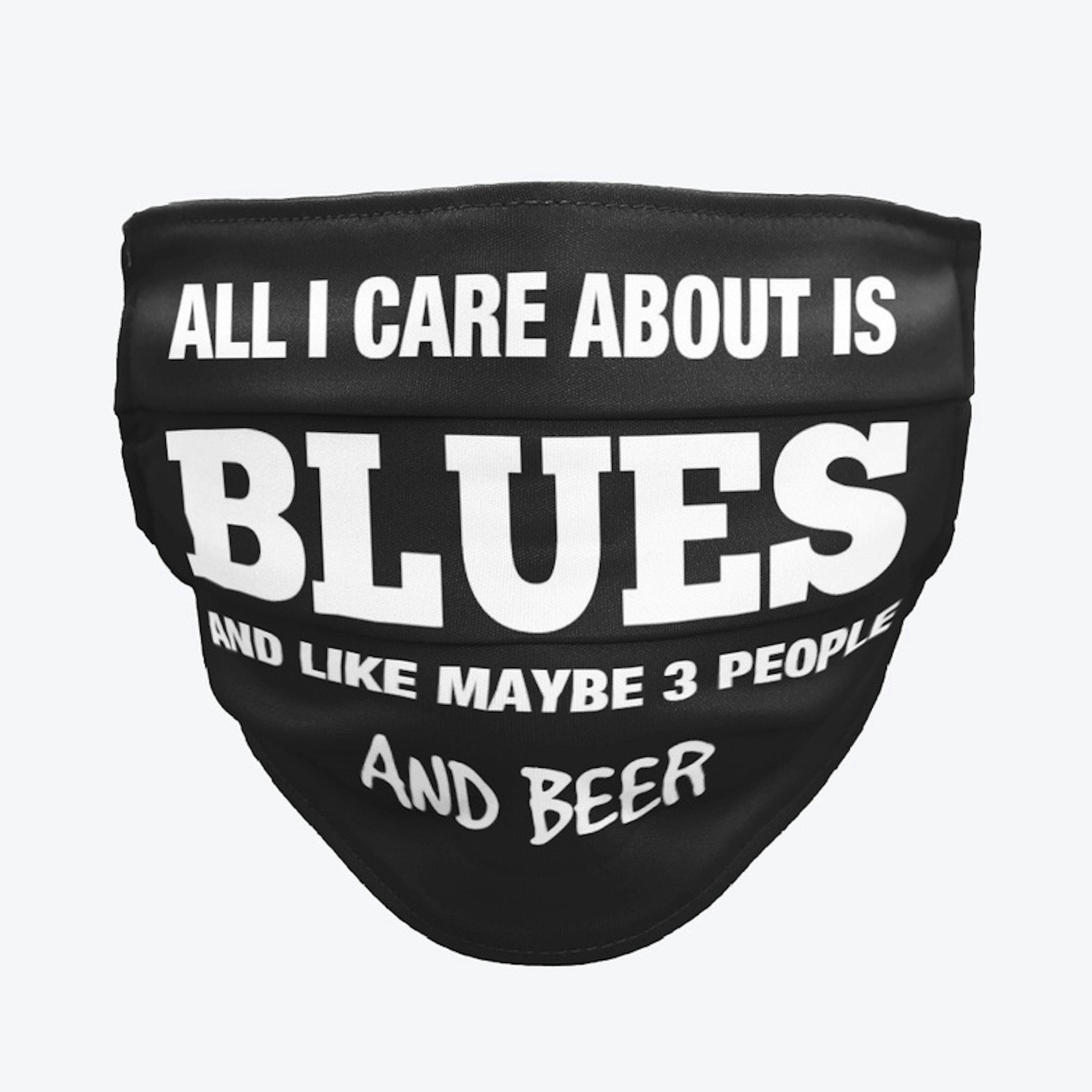 All I Care About Is Blues